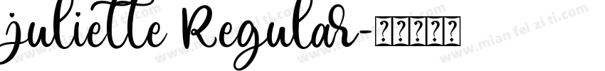 juliette Regular字体转换